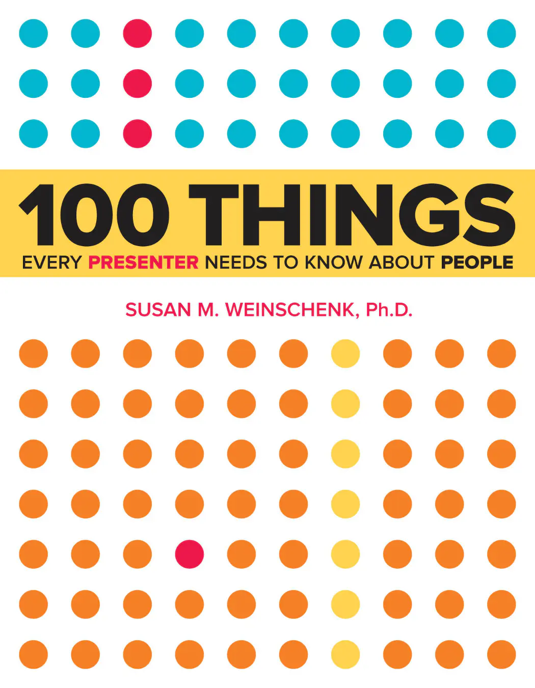 100-Things-Every-Presenter-Needs-to-Know-About-People-1.webp 100 Things Every Presenter Needs to Know About People - Image 1