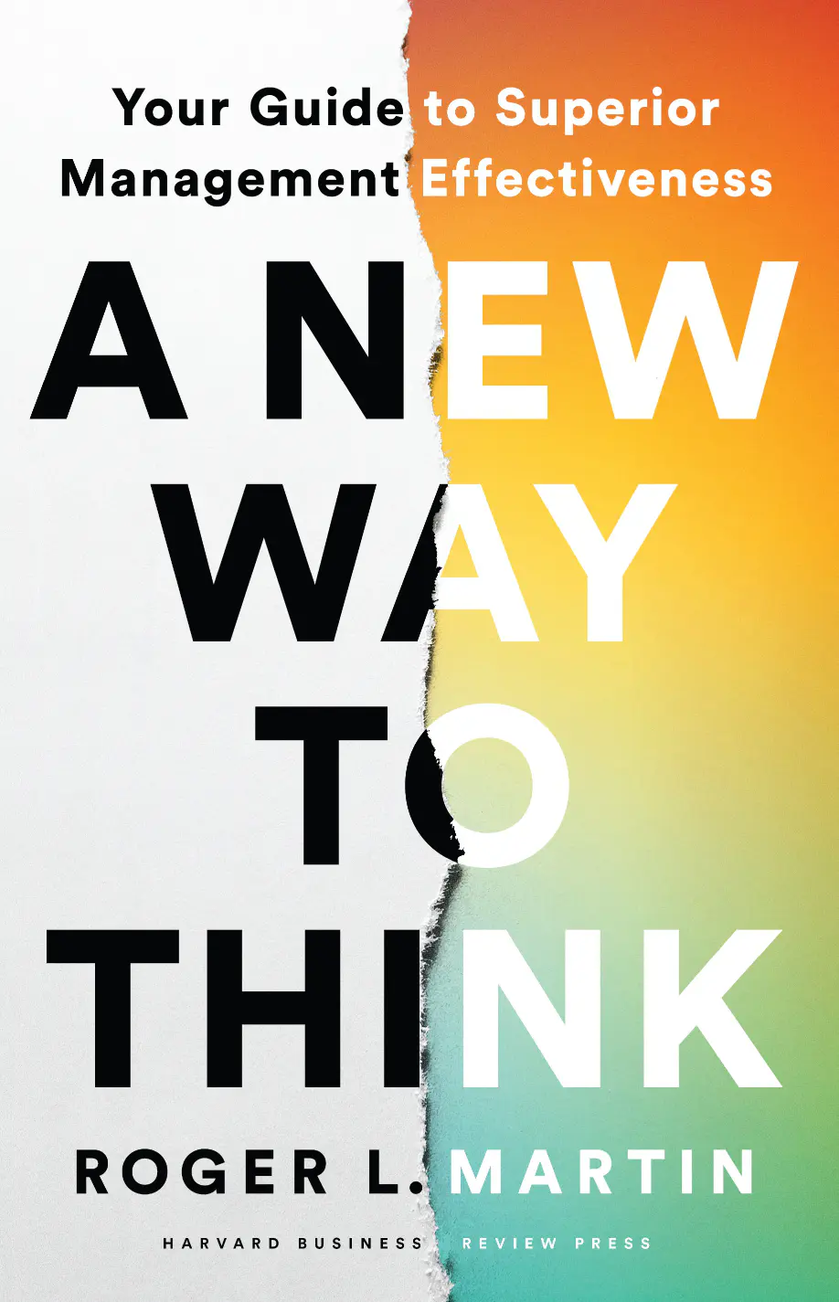 A-New-Way-to-Think-Your-Guide-to-Superior-Management-Effectiveness-1.webp A New Way to Think, Your Guide to Superior Management Effectiveness - Image 1