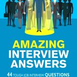 Amazing Interview Answers