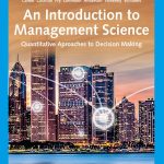 An Introduction to Management Science, Quantitative Approach to Decision Making