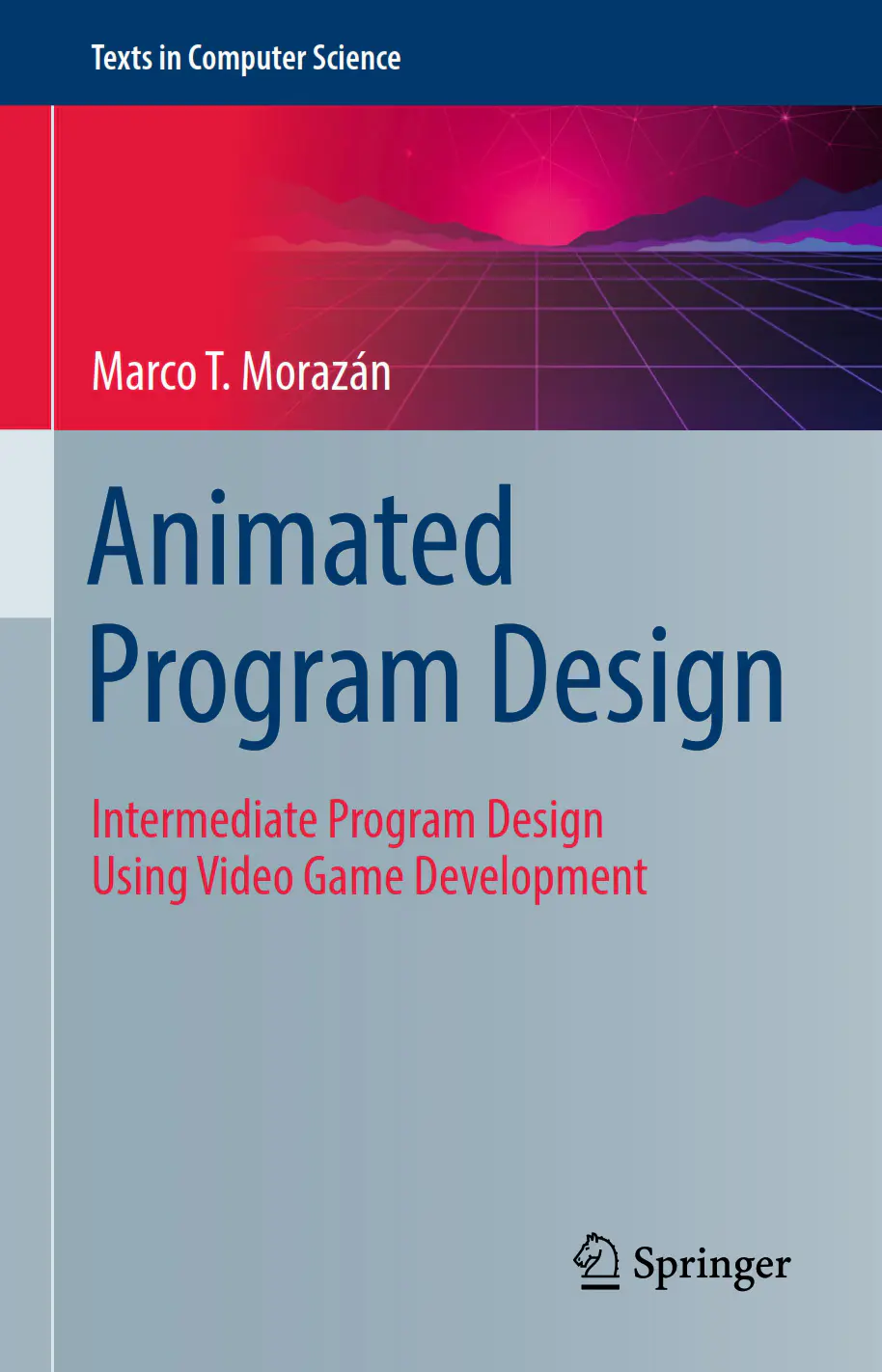 Animated-Program-Design-Intermediate-Program-Design-Using-Video-Game-Development.webp Animated Program Design, Intermediate Program Design Using Video Game Development - Image 1