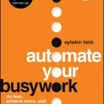 Automate Your Busywork
