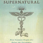 Becoming Supernatural