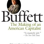 Buffett, The Making of an American Capitalist