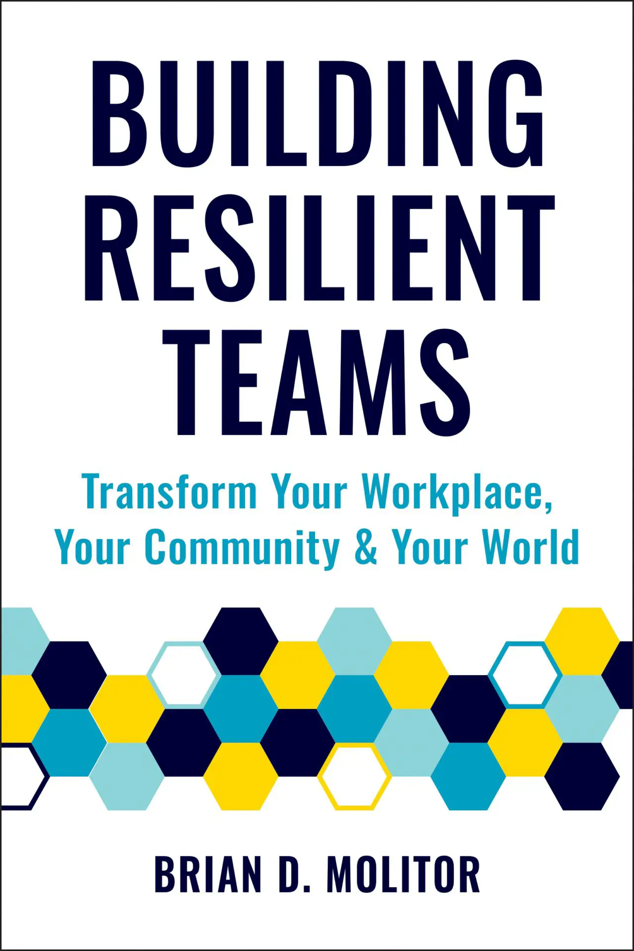 Building-Resilient-Teams-1.webp Building Resilient Teams - Image 1