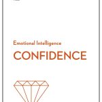Confidence, HBR Emotional Intelligence Series