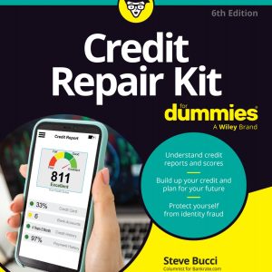 Credit Repair Kit For Dummies