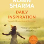 Daily Inspiration From The Monk Who Sold His Ferrari