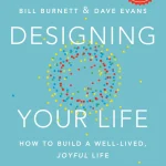 Designing Your Life