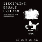 Discipline Equals Freedom