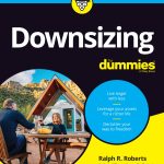 Downsizing For Dummies
