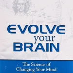 Evolve Your Brain