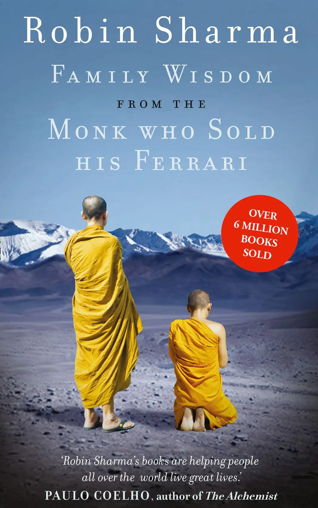 Family-Wisdom-from-the-Monk-Who-Sold-His-Ferrari-1.webp Family Wisdom from the Monk Who Sold His Ferrari - Image 1