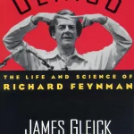 Genius, The Life and Science of Richard Feynman