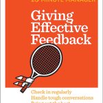 HBR 20-Minute Manager, Giving Effective Feedback