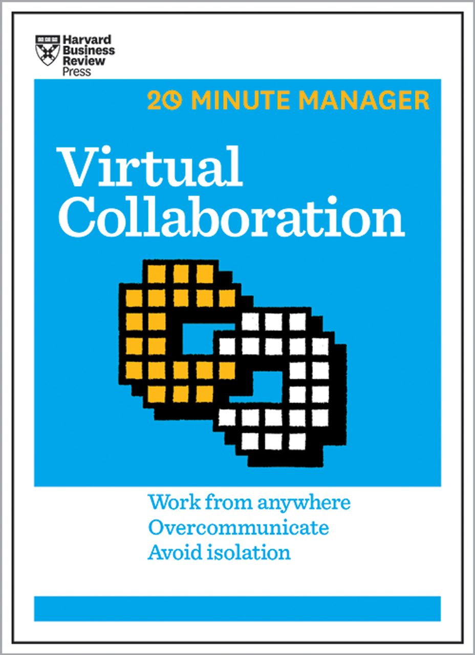 HBR-20-Minute-Manager-Virtual-Collaboration.jpg HBR 20-Minute Manager, Virtual Collaboration - Image 1