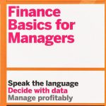 HBR Guide to Finance Basics for Managers