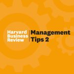 HBR Management Tips 2