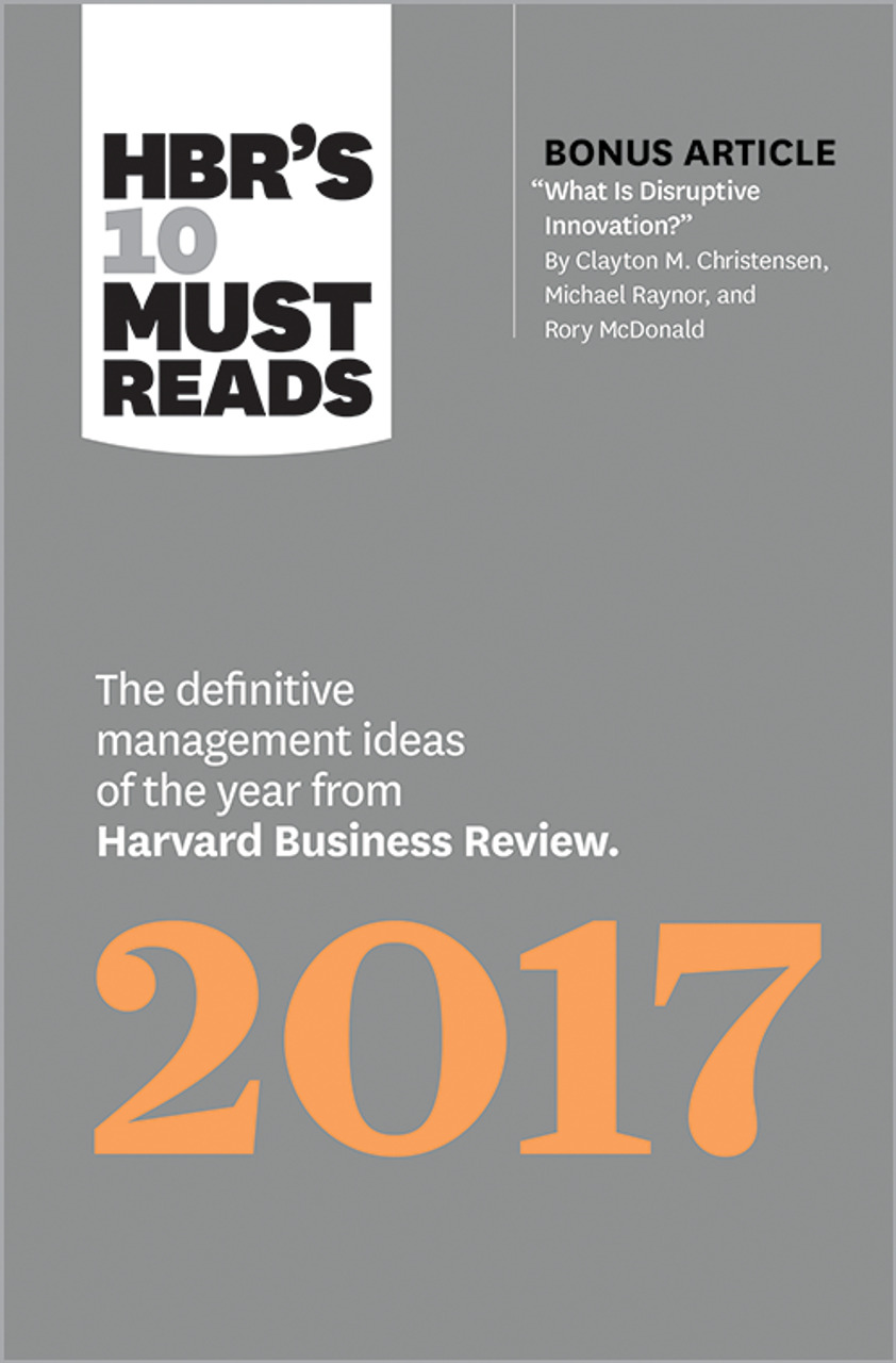 HBRs-10-Must-Reads-2017.jpg HBR's 10 Must Reads 2017 - Image 1