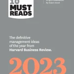 HBR's 10 Must Reads 2023