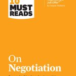 HBR's 10 Must Reads on Negotiation