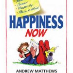 Happiness Now