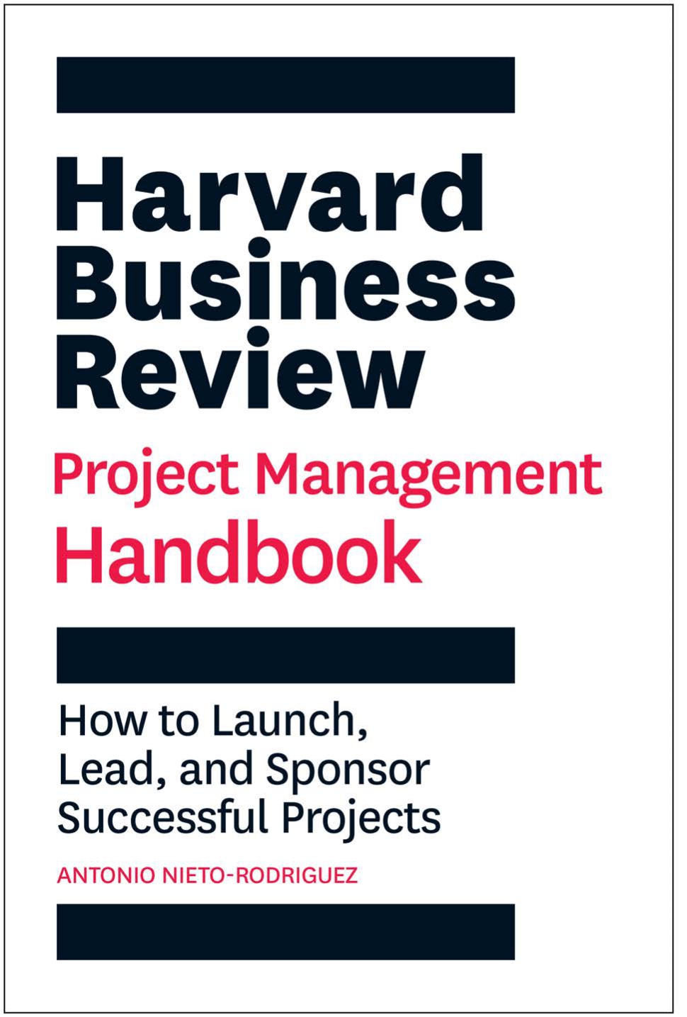 Harvard-Business-Review-Project-Management-Handbook.jpg Harvard Business Review Project Management Handbook - Image 1