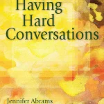 Having Hard Conversations