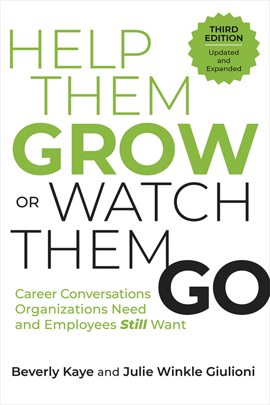 Help-Them-Grow-or-Watch-Them-Go.jpg Help Them Grow or Watch Them Go - Image 1