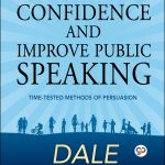 How to Develop Self Confidence and Improve Public Speaking