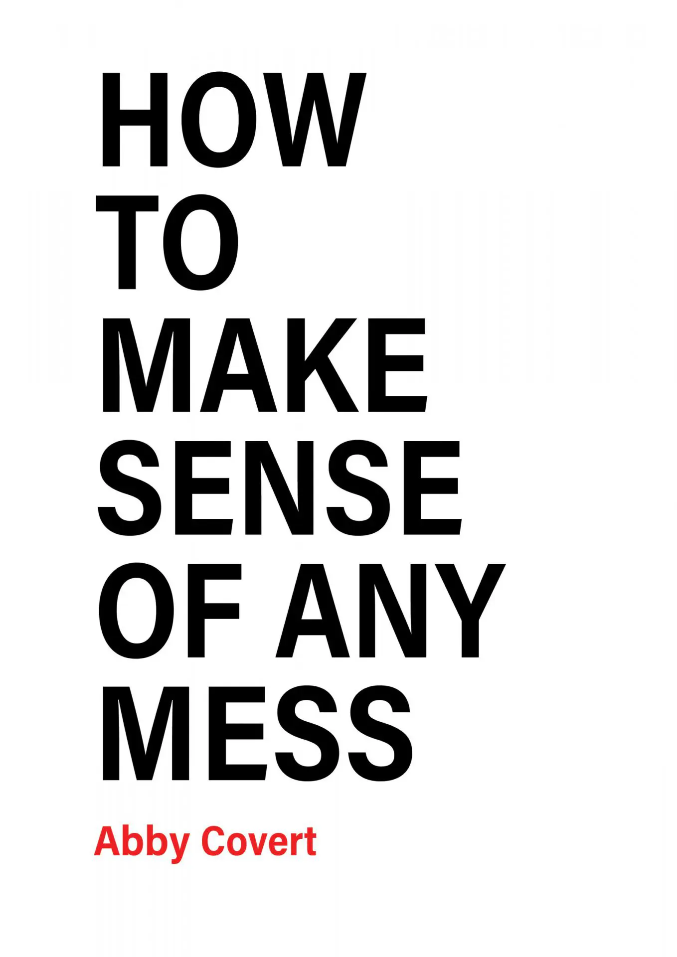 How-to-Make-Sense-of-Any-Mess-scaled-2.webp How to Make Sense of Any Mess - Image 1