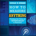How to Measure Anything