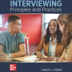 Interviewing, Principles and Practices