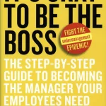It's Okay to Be the Boss