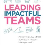 Leading Impactful Teams