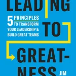 Leading to Greatness