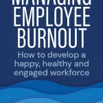 Managing Employee Burnout