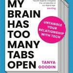 My Brain Has Too Many Tabs Open