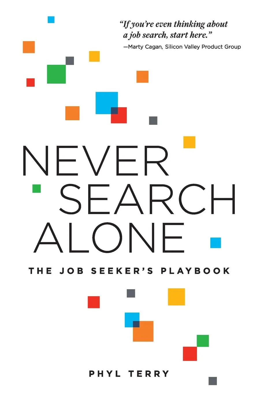 Never-Search-Alone-The-Job-Seekers-Playbook-1.webp Never Search Alone, The Job Seeker's Playbook - Image 1