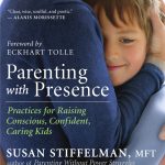 Parenting with Presence