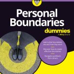 Personal Boundaries For Dummies