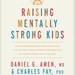 Raising Mentally Strong Kids