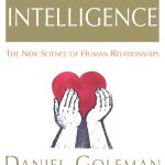 Social Intelligence, The New Science of Human Relationships