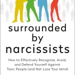 Surrounded by Narcissists