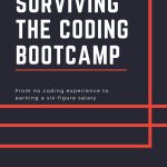 Surviving the Coding Bootcamp