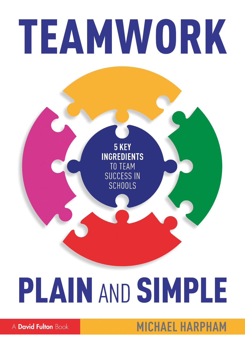 Teamwork-Plain-and-Simple.jpg Teamwork, Plain and Simple - Image 1