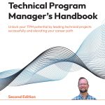 Technical Program Manager's Handbook