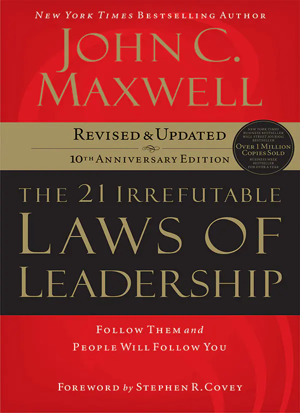 The-21-Irrefutable-Laws-of-Leadership-1.webp The 21 Irrefutable Laws of Leadership - Image 1