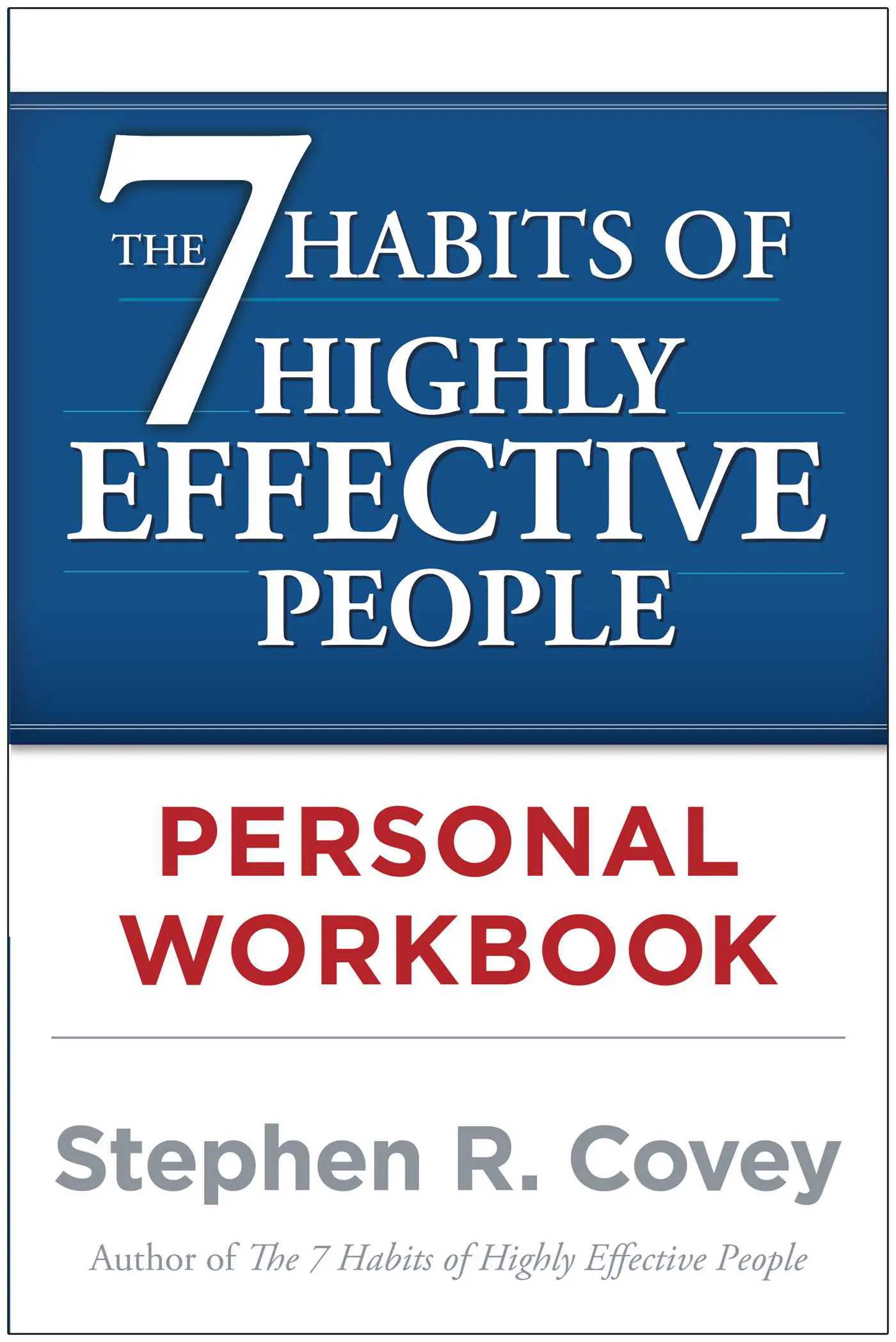 The-7-Habits-of-Highly-Effective-People-Personal-Workbook-1.webp The 7 Habits of Highly Effective People, Personal Workbook - Image 1