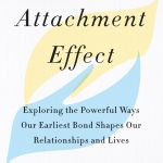 The Attachment Effect